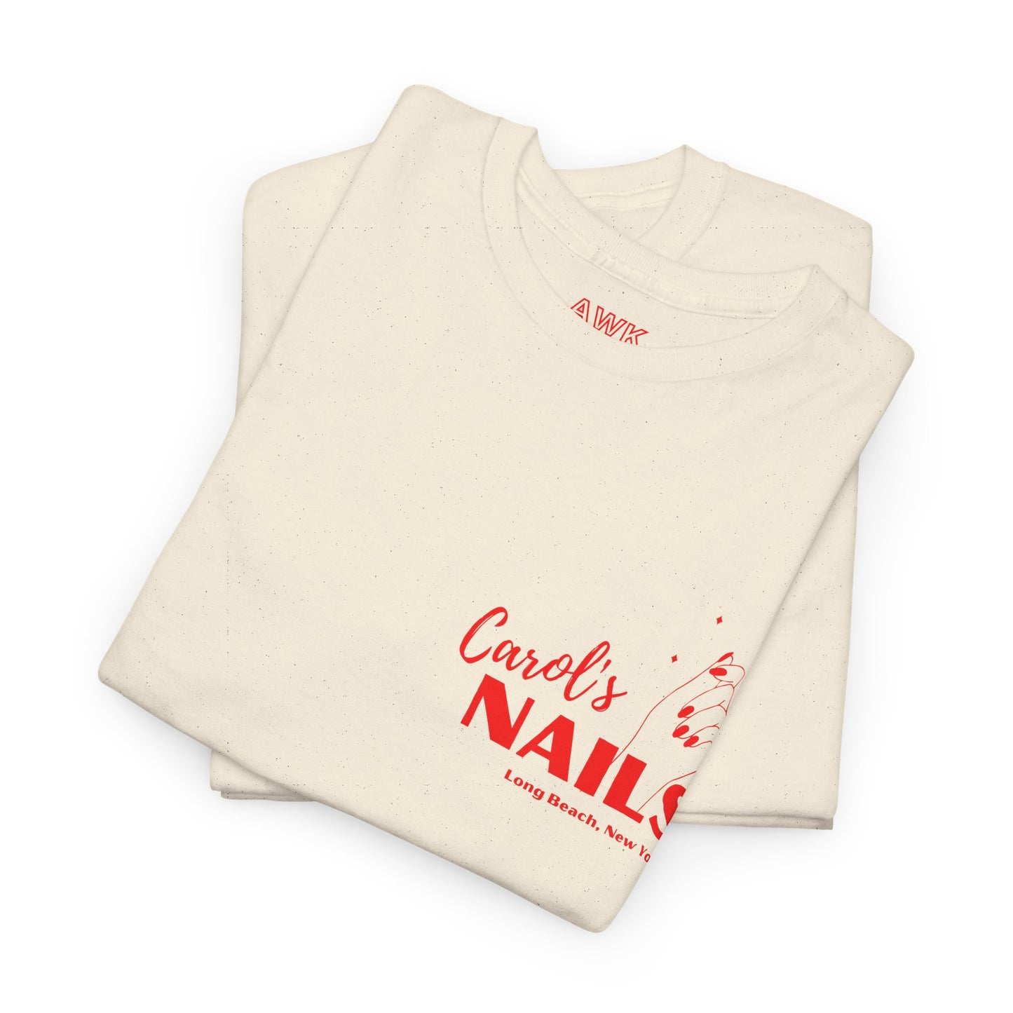 CAROL'S NAILS t-shirt