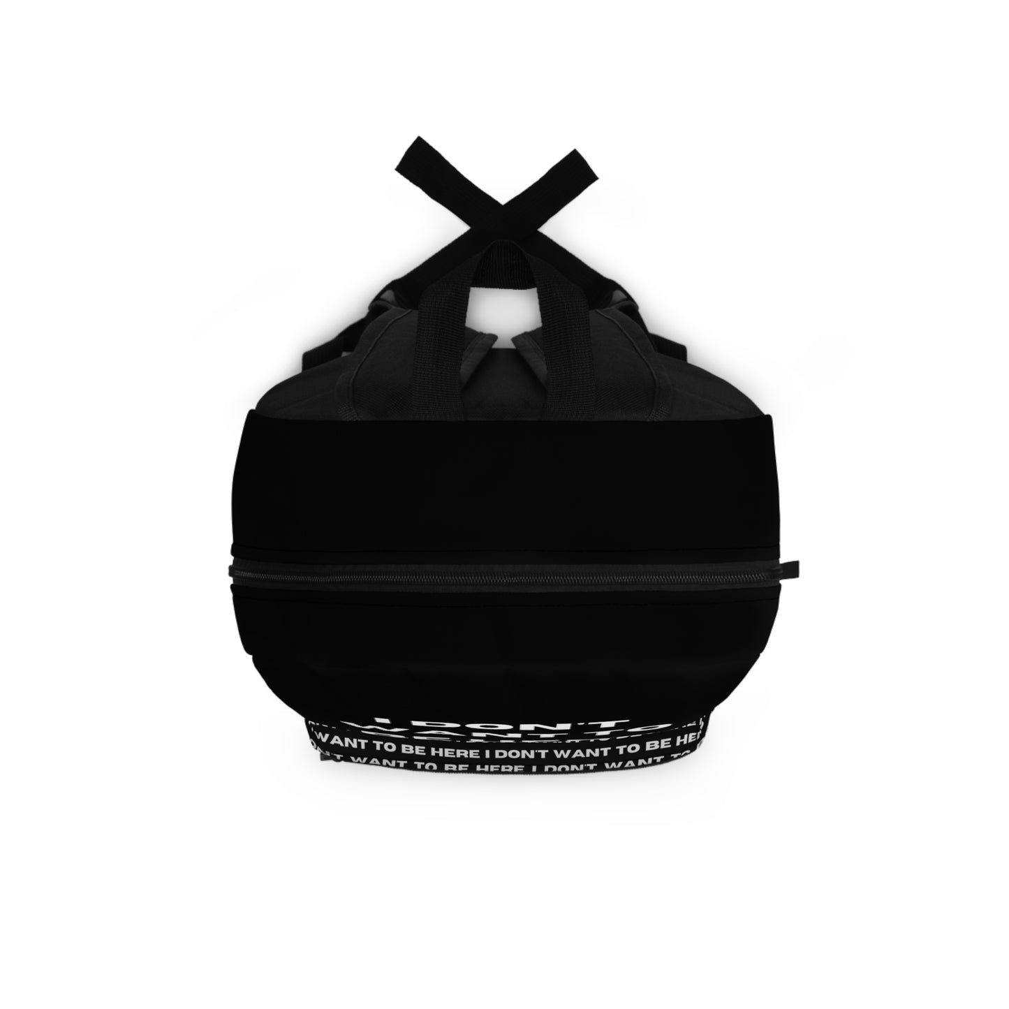 I DON'T WANT TO BE HERE backpack