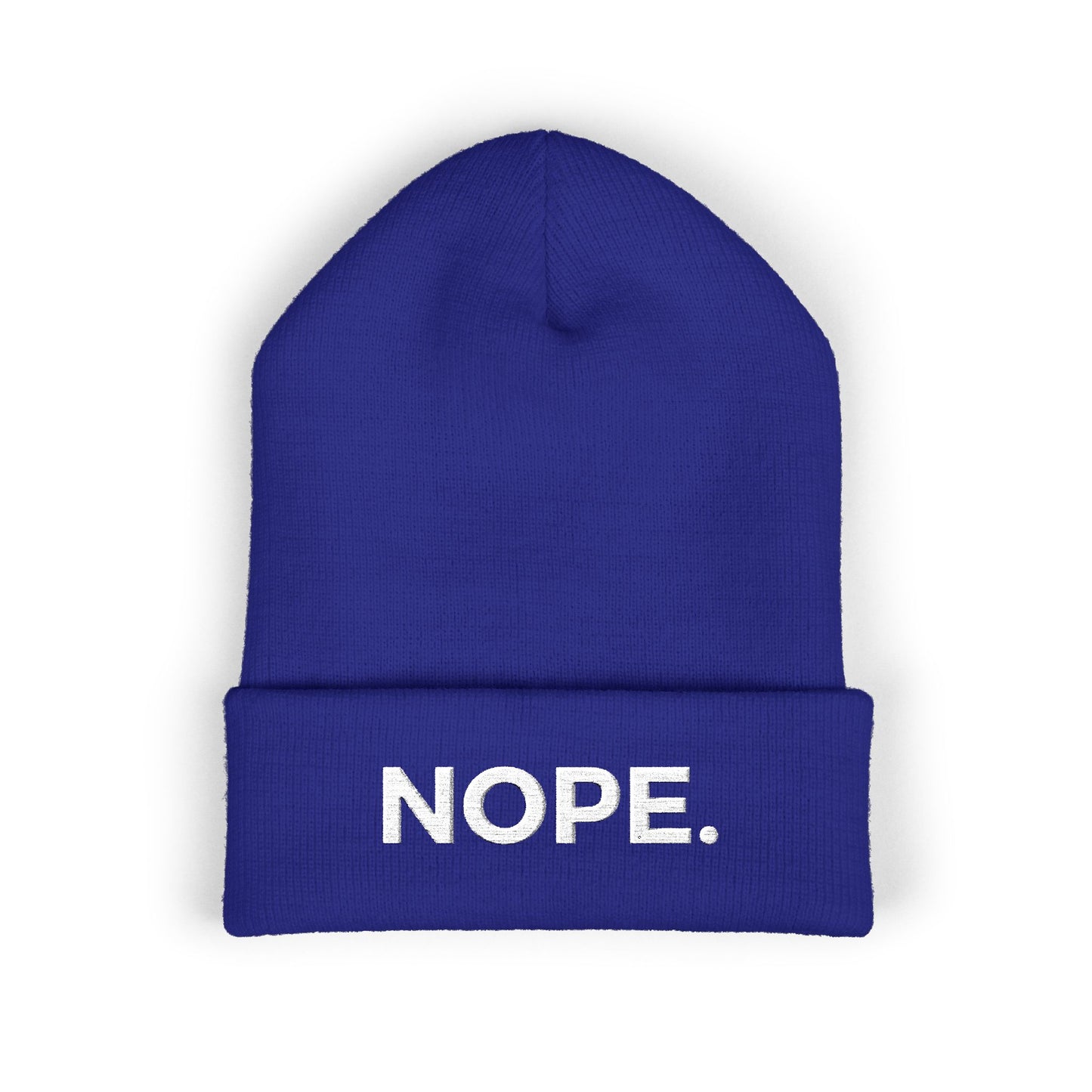 NOPE. cuffed beanie