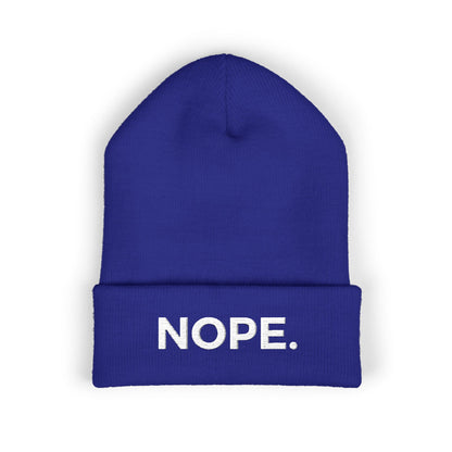 NOPE. cuffed beanie
