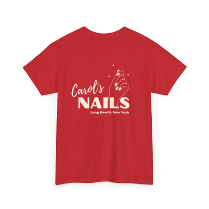 CAROL'S NAILS t-shirt