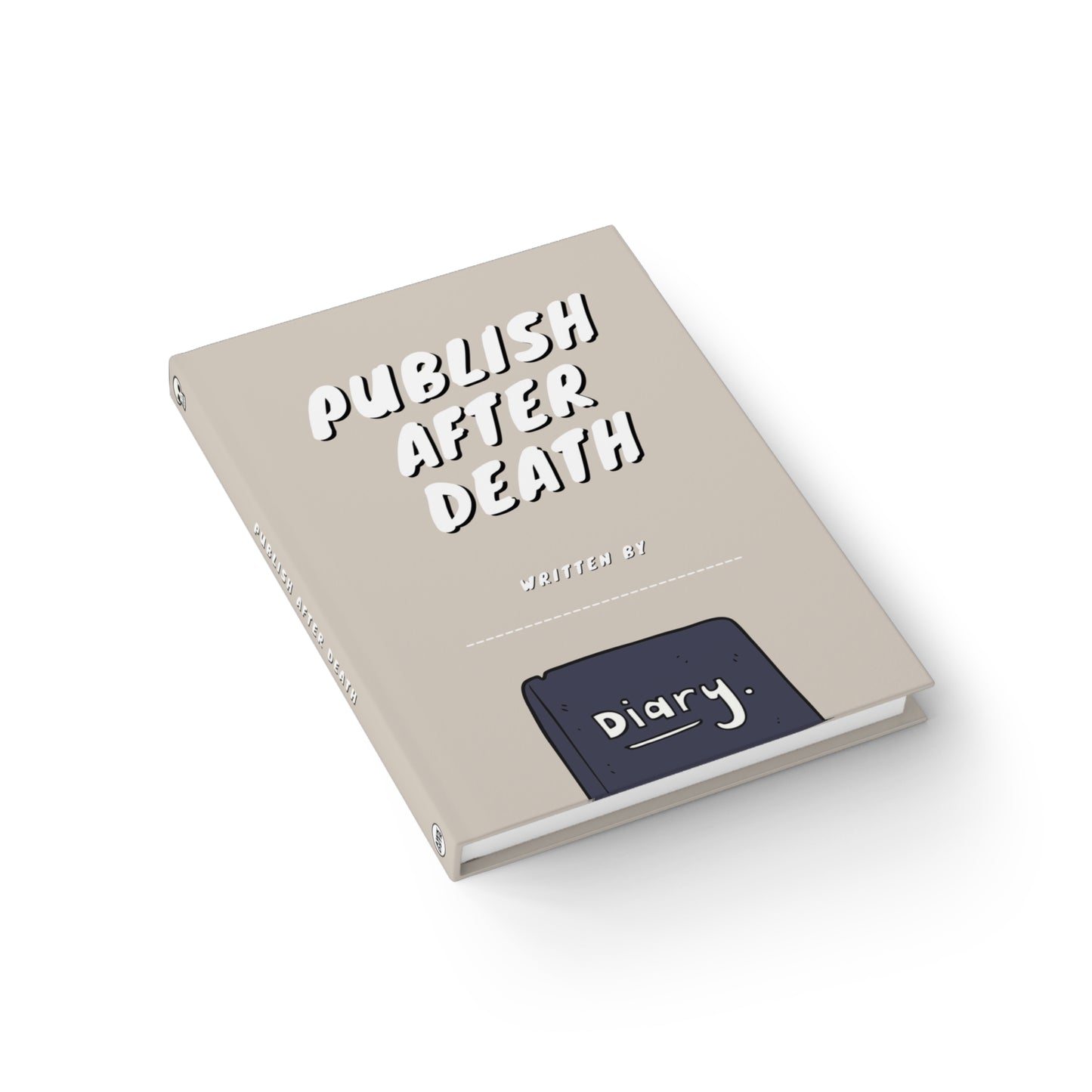 PUBLISH AFTER DEATH diary (greige)