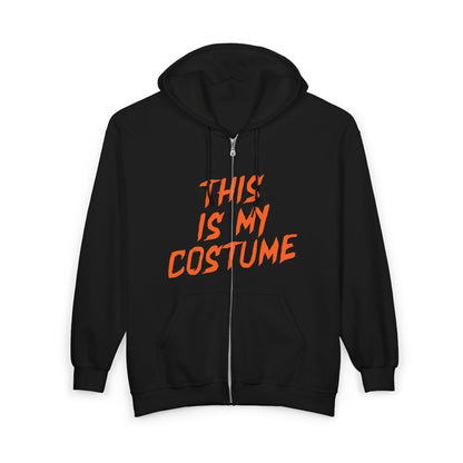 THIS IS MY COSTUME zip-up hoodie