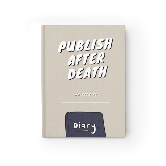 PUBLISH AFTER DEATH diary (greige)