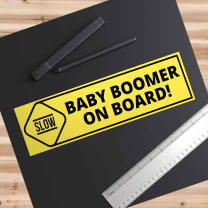 BABY BOOMER ON BOARD bumper sticker
