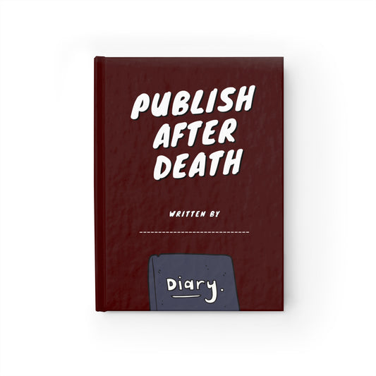 PUBLISH AFTER DEATH diary (oxblood)