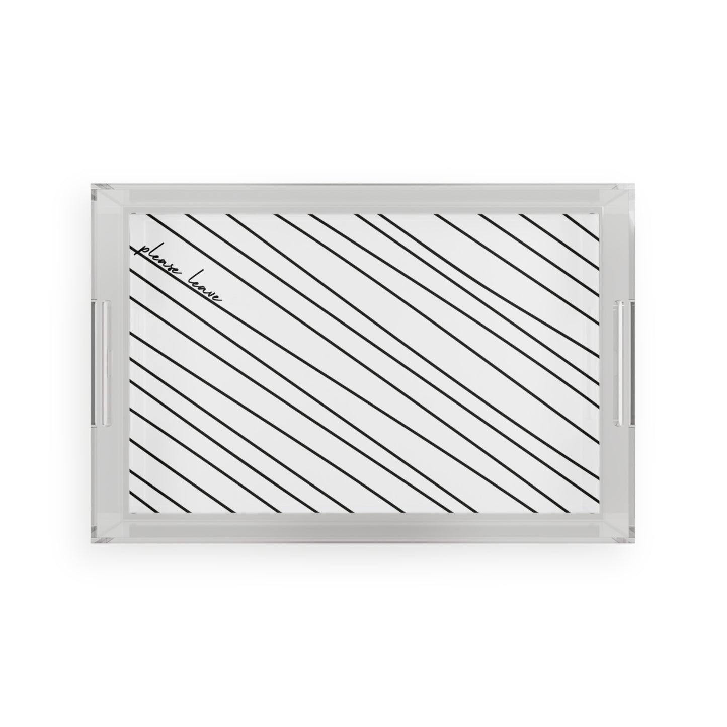 PLEASE LEAVE serving tray