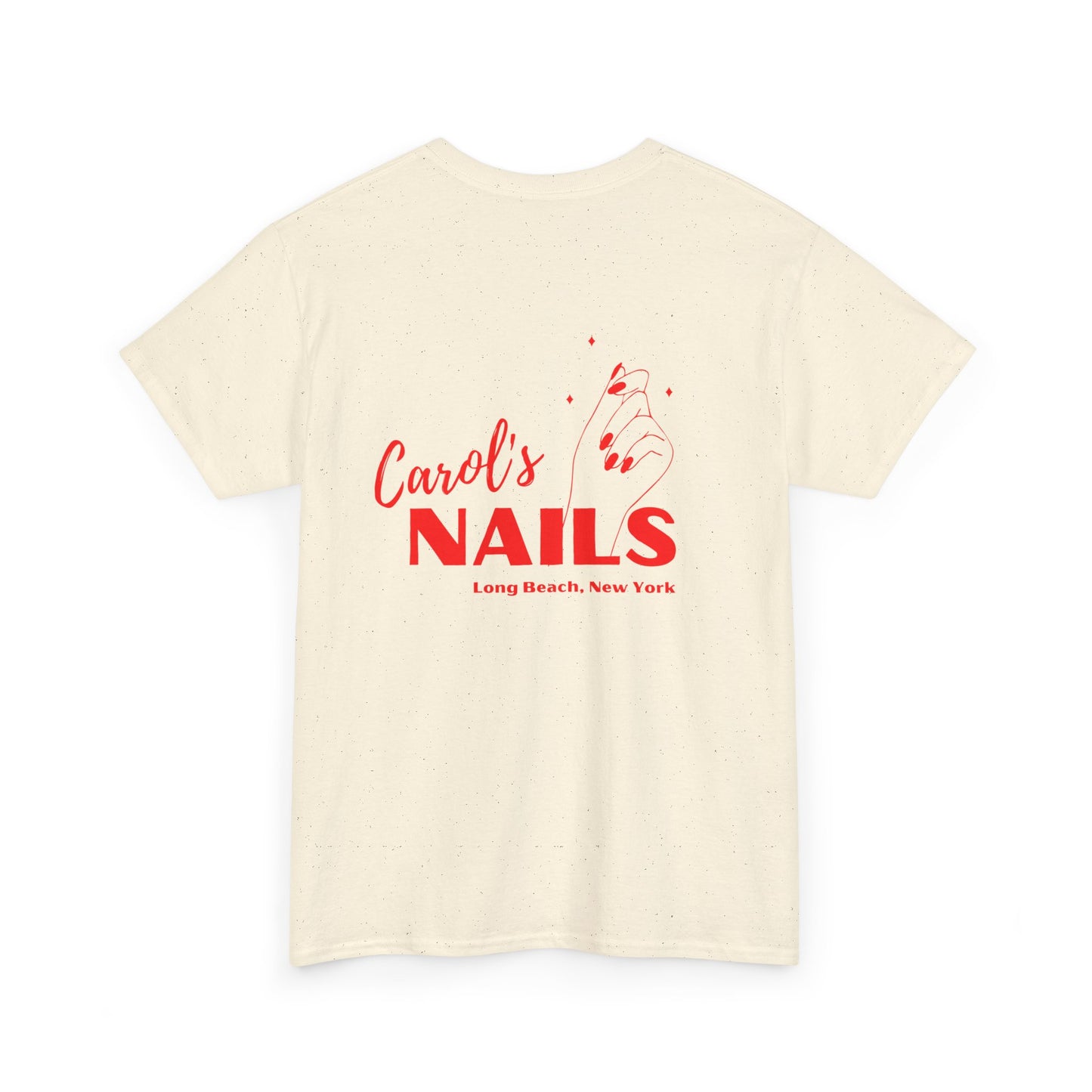 CAROL'S NAILS t-shirt