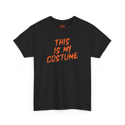 THIS IS MY COSTUME t-shirt