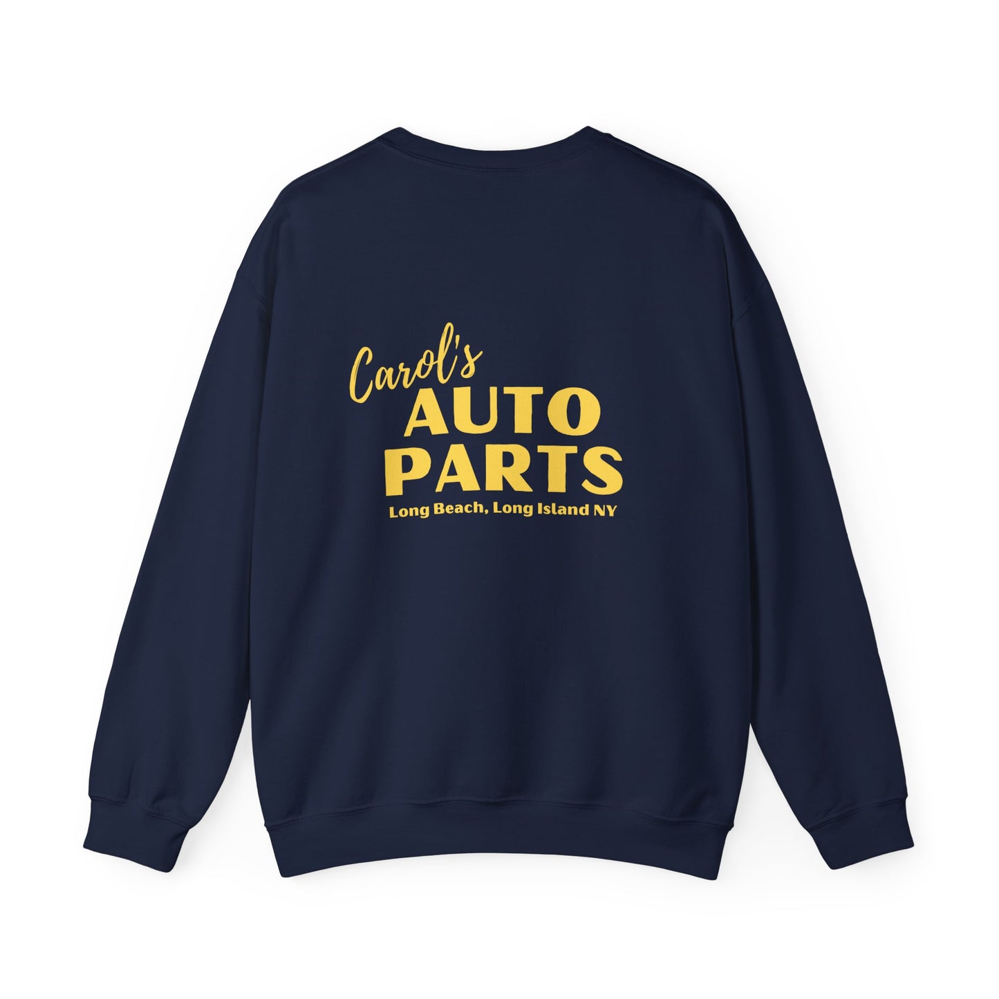 CAROL'S AUTO PARTS sweatshirt